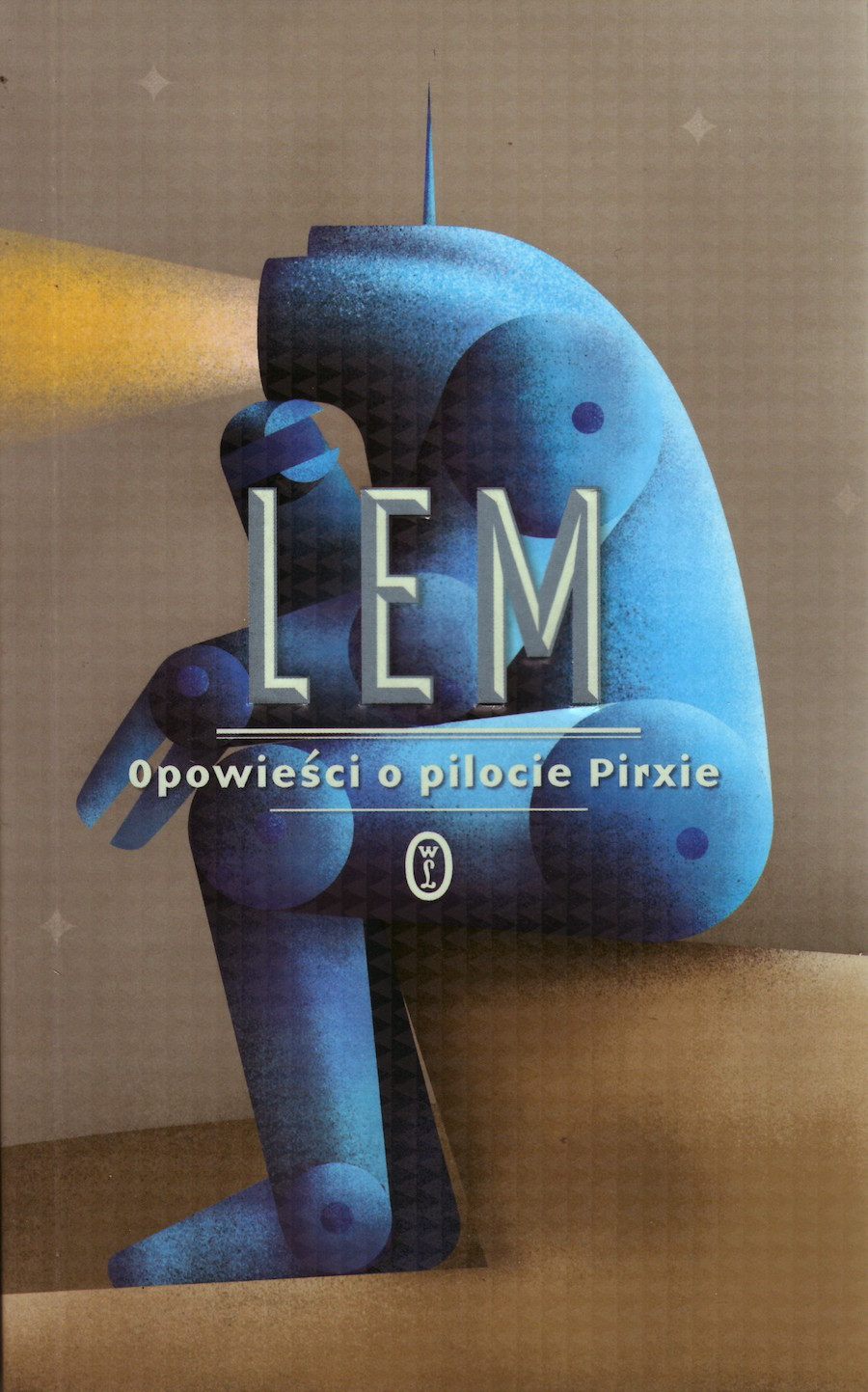 Stanisław Lem "Opowieści o pilocie Pirxie" WL, Kraków 2012
